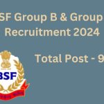 BSF Recruitment 2024 Group B and C