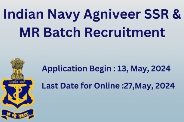 Indian Navy Agniveer SSR & MR 2024 recruitment drive poster