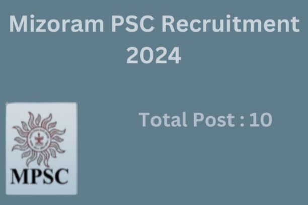 Mizoram PSC Recruitment 2024 Notification Poster